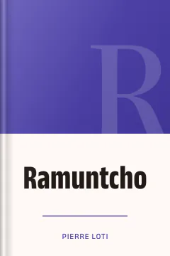 Ramuntcho - Pierre Loti