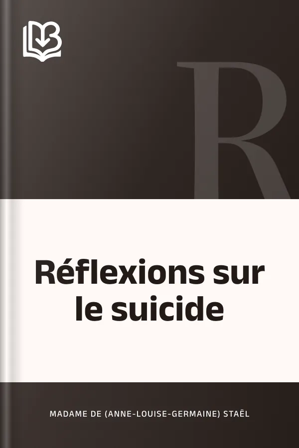 Réflexions sur le suicide de Madame de Staël, couverture du livre