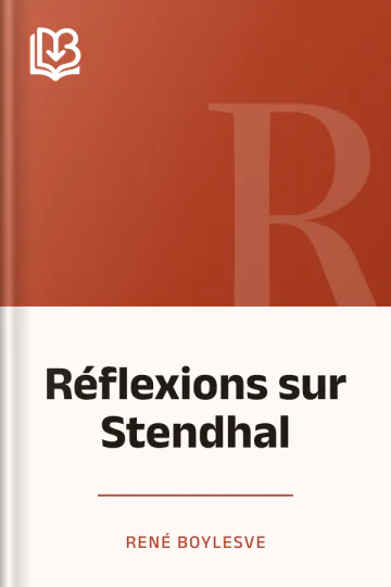 Réflexions sur Stendhal de René Boylesve, couverture du livre
