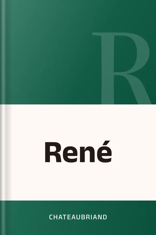 René de François-René, vicomte de Chateaubriand, couverture du livre
