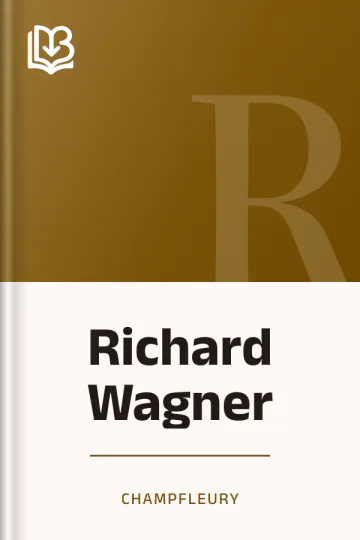 Richard Wagner de Champfleury, couverture du livre