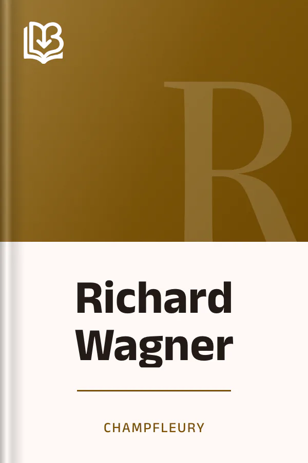 Richard Wagner de Champfleury, couverture du livre