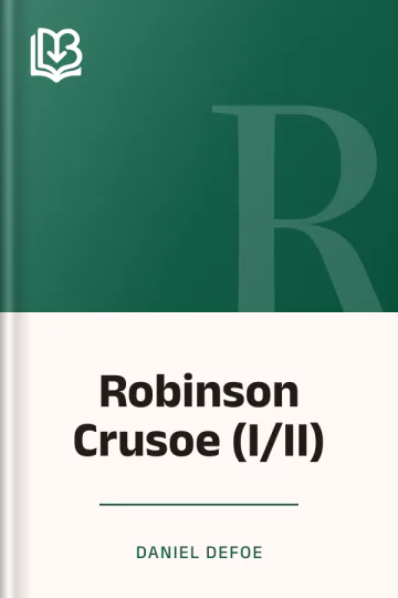 Robinson Crusoe (I/II) de Daniel Defoe, couverture du livre