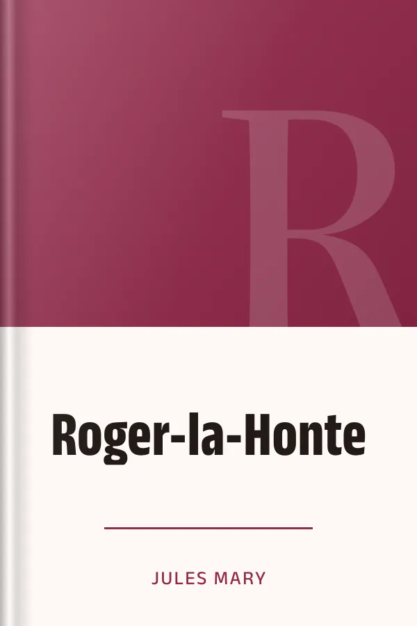 Roger-la-Honte de Jules Mary, couverture du livre