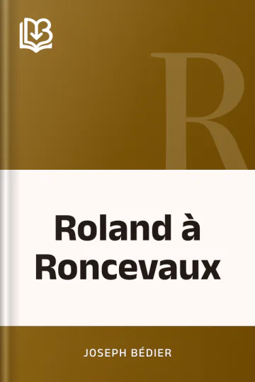 Roland à Roncevaux de Joseph Bédier, couverture du livre