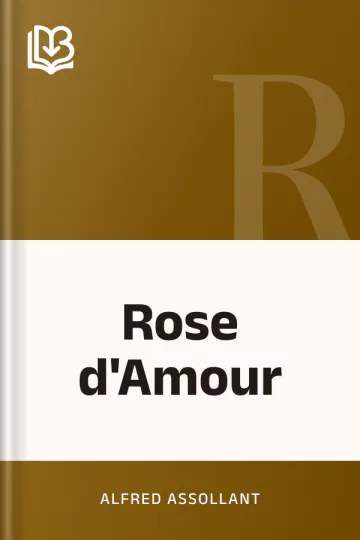 Rose d'Amour d’Alfred Assollant, couverture du livre