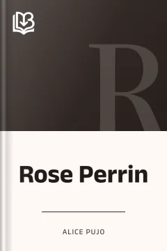 Rose Perrin - Alice Pujo