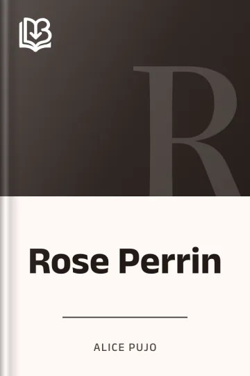 Rose Perrin d’Alice Pujo, couverture du livre