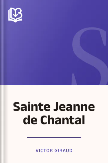 Sainte Jeanne de Chantal de Victor Giraud, couverture du livre