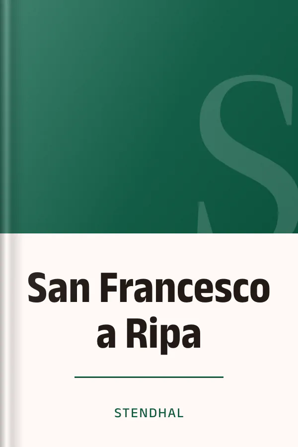 San Francesco a Ripa de Stendhal, couverture du livre