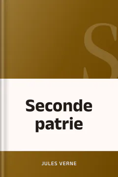 Seconde patrie - Jules Verne