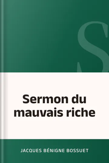 Sermon du mauvais riche de Jacques Bénigne Bossuet, couverture du livre
