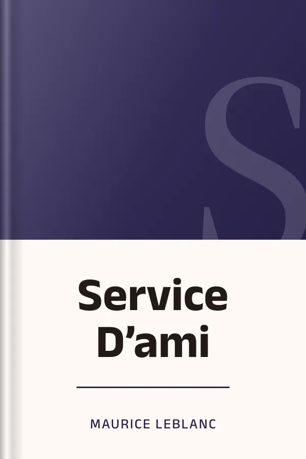 Service D’ami de Maurice Leblanc, couverture du livre