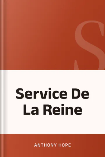 Service De La Reine d’Anthony Hope, couverture du livre