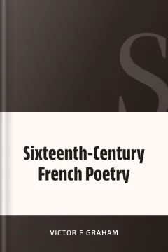 Sixteenth-Century French Poetry - Victor E Graham