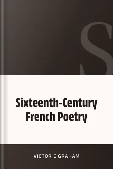 Sixteenth-Century French Poetry de Victor E Graham, couverture du livre