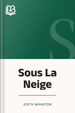Sous La Neige - Edith Wharton