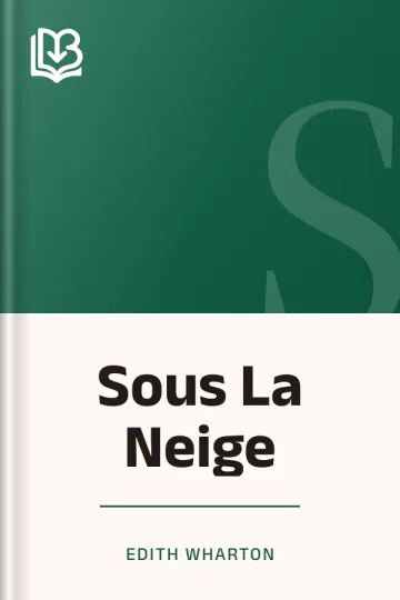 Sous La Neige d’Edith Wharton, couverture du livre