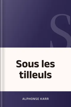 Sous les tilleuls - Alphonse Karr