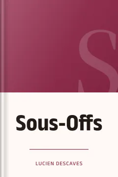 Sous-Offs - Lucien Descaves