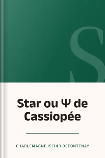 Star ou Ψ de Cassiopée de Charlemagne Ischir Defontenay, couverture du livre