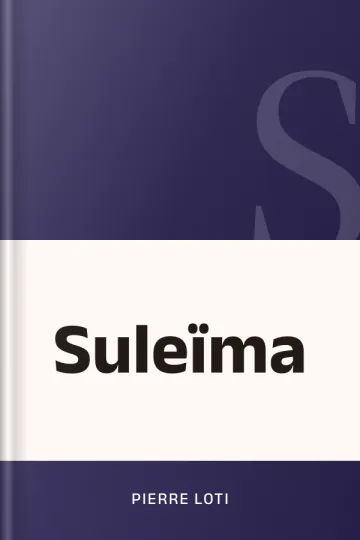 Suleïma de Pierre Loti, couverture du livre