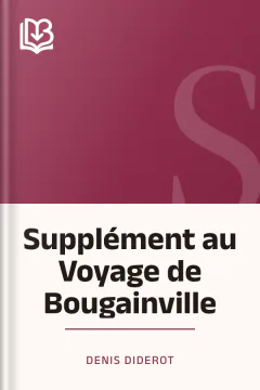 Supplément au Voyage de Bougainville - Denis Diderot