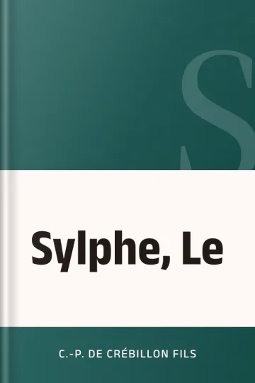 Sylphe, Le de C.-P. de Crébillon fils, couverture du livre
