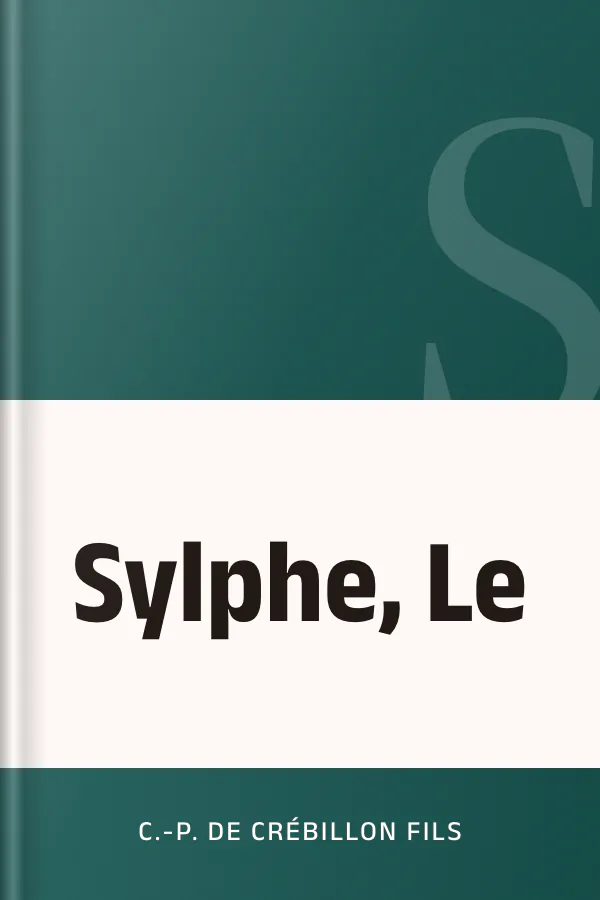 Sylphe, Le de C.-P. de Crébillon fils, couverture du livre