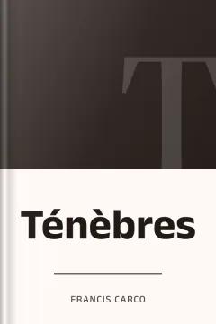 Ténèbres - Francis Carco