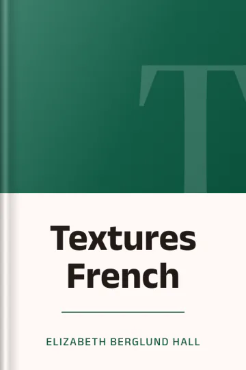 Textures French d’Elizabeth Berglund Hall, couverture du livre