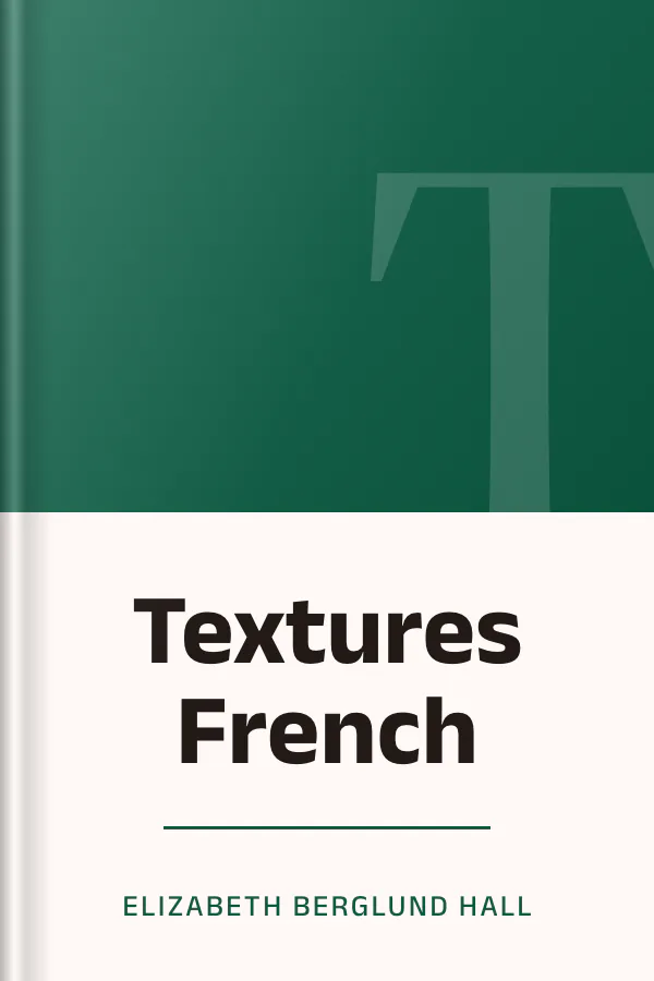 Textures French d’Elizabeth Berglund Hall, couverture du livre