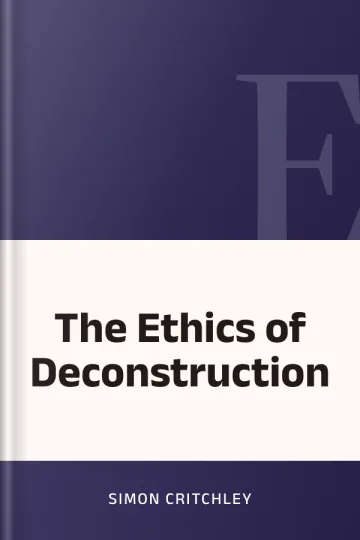 The Ethics of Deconstruction de Simon Critchley, couverture du livre