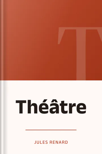 Théâtre de Jules Renard, couverture du livre