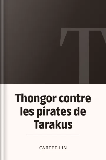 Thongor contre les pirates de Tarakus de Carter Lin, couverture du livre