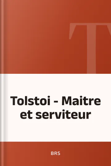 Tolstoi - Maitre et serviteur de BRS, couverture du livre