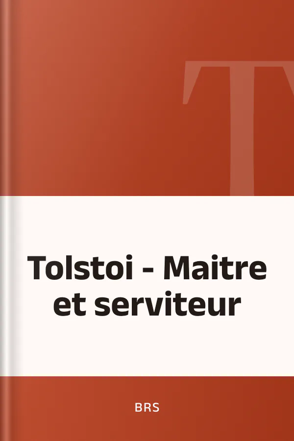 Tolstoi - Maitre et serviteur de BRS, couverture du livre