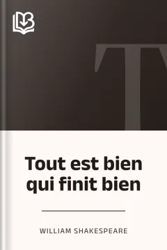 Tout est bien qui finit bien - William Shakespeare