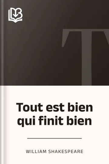 Tout est bien qui finit bien de William Shakespeare, couverture du livre
