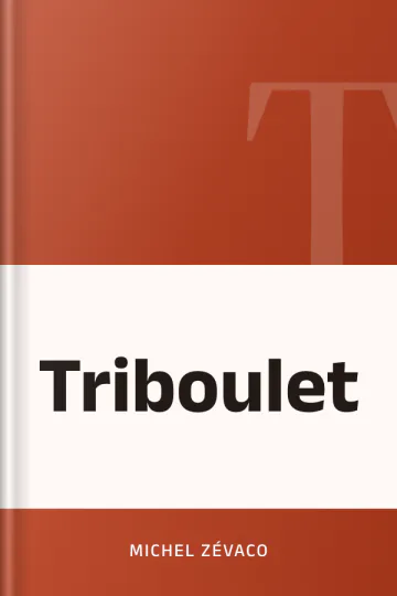 Triboulet de Michel Zévaco, couverture du livre
