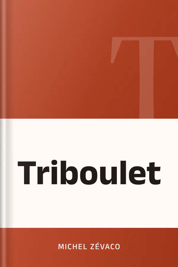 Triboulet de Michel Zévaco, couverture du livre