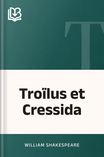 Troïlus et Cressida de William Shakespeare, couverture du livre