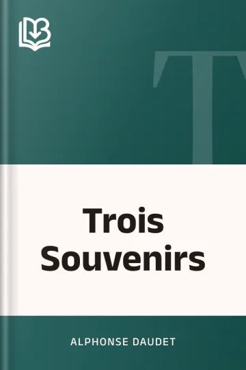 Trois Souvenirs d’Alphonse Daudet, couverture du livre