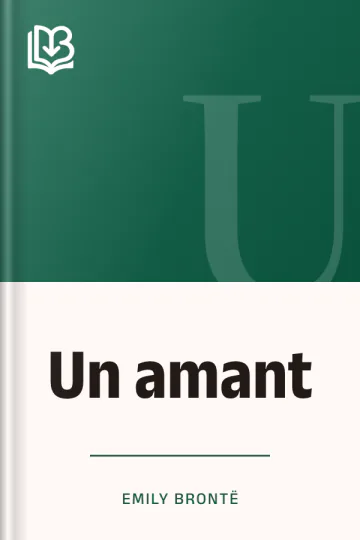 Un amant d’Emily Brontë, couverture du livre