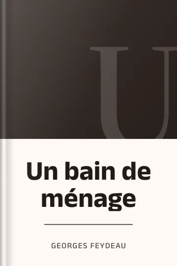 Un bain de ménage de Georges Feydeau, couverture du livre