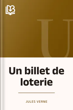 Un billet de loterie - Jules Verne