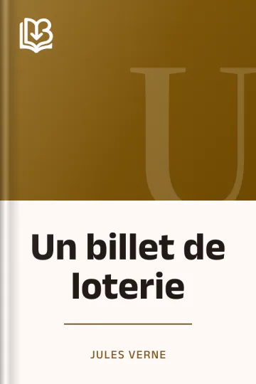 Un billet de loterie de Jules Verne, couverture du livre