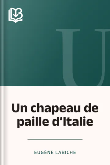 Un chapeau de paille d’Italie d’Eugène Labiche, couverture du livre