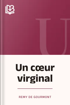 Un cœur virginal - Remy de Gourmont