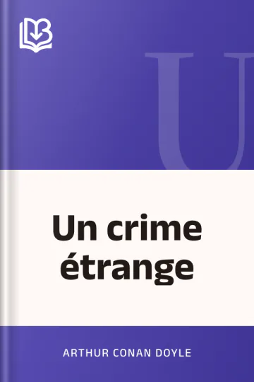 Un crime étrange d’Arthur Conan Doyle, couverture du livre